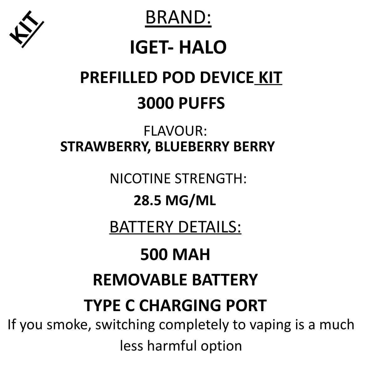 IGET - Halo 3000 Kit - Closed Pod Vape