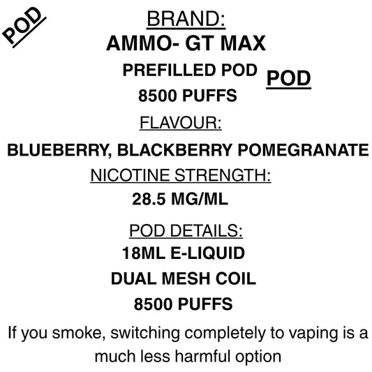 AMMO GT MAX PODS - 8500 Puffs 50mg/ml