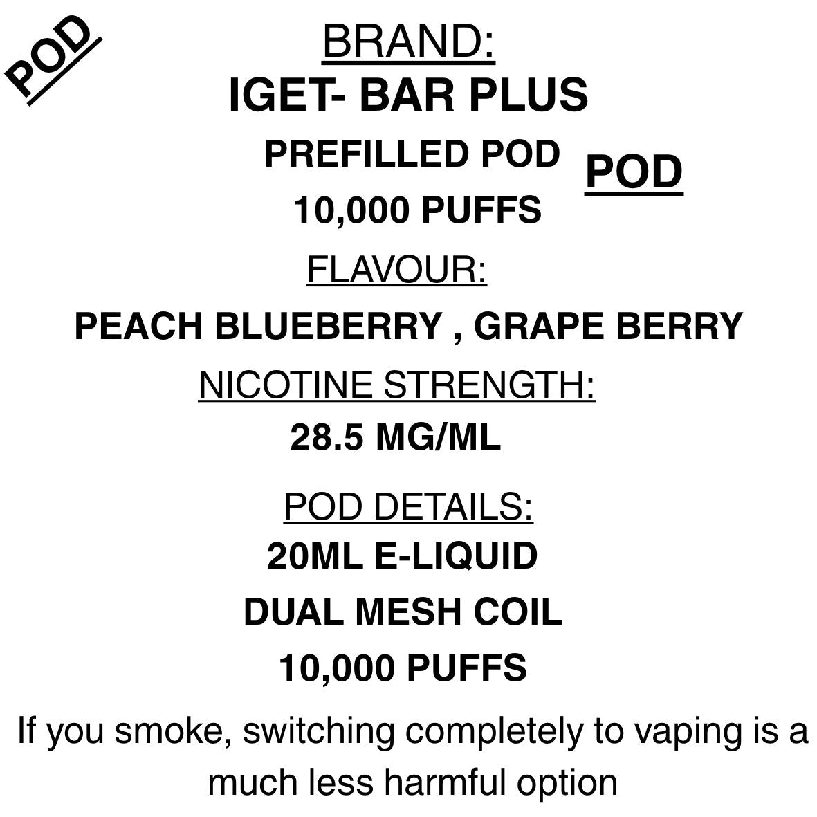IGET Bar Plus - 10000 puffs Prefilled Pods