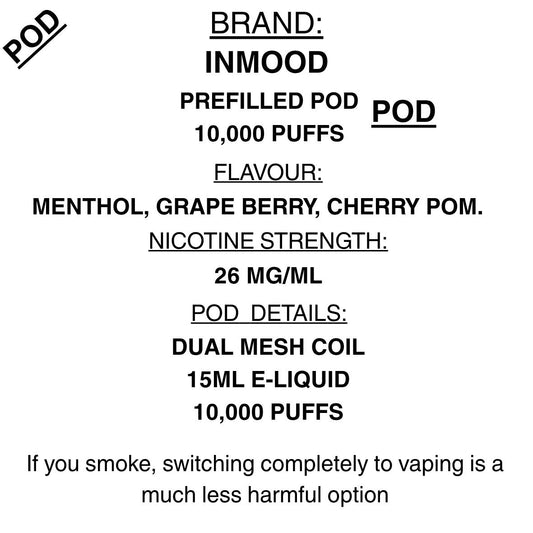Inmood- 10K Prefilled Pods 10000 puffs -40mg/ml